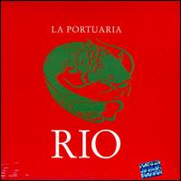 La Portuaria - Rio lyrics