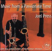 Joel Press - Music for a Passionate Time lyrics