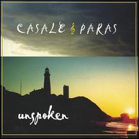 Casale & Paras - Unspoken lyrics