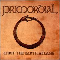 Primordial - Spirit the Earth Aflame [Bonus Tracks] lyrics