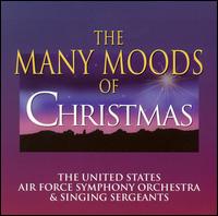 The United States Air Force Symphony Orchestra - Many Moods of Christmas lyrics