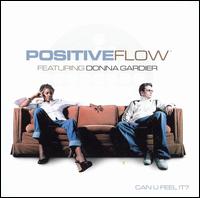 Positive Flow - Can You Feel It lyrics