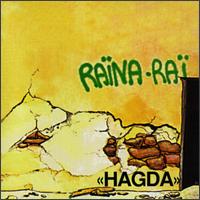 Raina Rai - Hagda lyrics