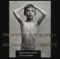 Premature Ejaculation - Necessary Discomforts lyrics