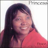 Princess - Peace Praise and Worship for the World lyrics