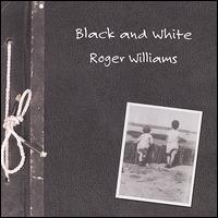 Roger Williams - Black and White lyrics