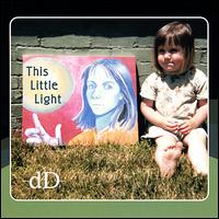 Dennis Darling - This Little Light lyrics