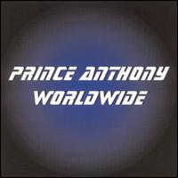 Prince Anthony - Worldwide lyrics