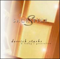 Derrick Starks - Sacrifice lyrics