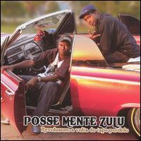 Posse Mente Zulu - Revolusom: A Volta Do Tape Perdido lyrics