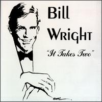 Bill Wright - It Takes Two lyrics