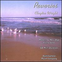 Clayton Wright - Reveries lyrics