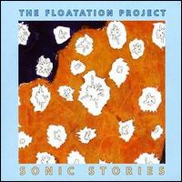 The Flotation Project - Sonic Stories lyrics