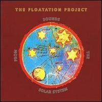 The Flotation Project - Sounds from the Solar System lyrics