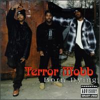 Terror Mobb - Born Dying lyrics