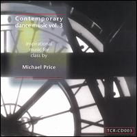 Michael Price - Contemporary Dance Music, Vol. 3 lyrics
