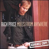 Rich Price - Miles from Anywhere lyrics