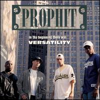 Prophit - In Tha Beginning There Was Versatility lyrics