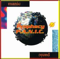Prophecy Of P.A.N.I.C. - Manic Panic lyrics