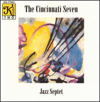 Cincinnati Seven Jazz Septet - The Cincinnati Seven Jazz Septet lyrics