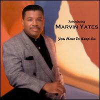 Marvin R. Yates - You Have to Keep On lyrics
