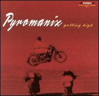 Pyromanix - Getting High lyrics