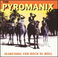 Pyromanix - Searching for Rock el Roll lyrics