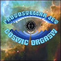 Protostellar Jet - Cosmic Orgasm lyrics