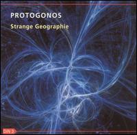 Protogonos - Strange Geographie lyrics