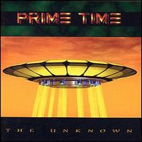 Prime Time - The Unknown lyrics