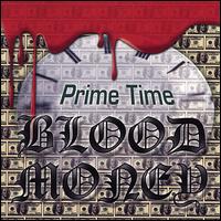 Prime Time - Blood Money lyrics