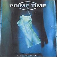 Prime Time - Free the Dream lyrics