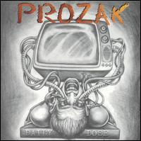 Prozak - Daily Dose lyrics
