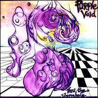 Purple Void - Thru' the Wormhole lyrics