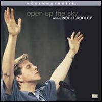 Lindell Cooley - Open Up the Sky lyrics