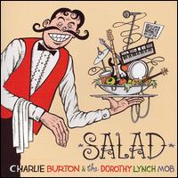 Charlie Burton - Salad lyrics