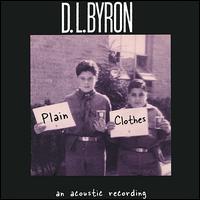 D.L. Byron - Plain Clothes lyrics