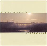 Robert McCreedy - Streamline lyrics