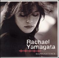 Rachael Yamagata - Happenstance lyrics