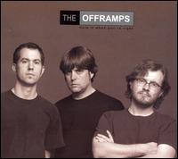 The Offramps - Hate It When You're Right lyrics