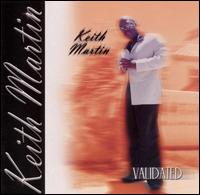 Keith Martin - Validated lyrics