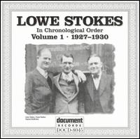 Lowe Stokes - Lowe Stokes, Vol. 1: 1927-1930 lyrics