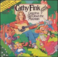 Cathy Fink - Grandma Slid Down the Mountain lyrics