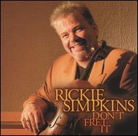 Rickie Simpkins - Don't Fret It lyrics