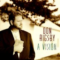 Don Rigsby - Vision lyrics