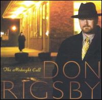 Don Rigsby - Midnight Call lyrics