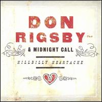 Don Rigsby - Hillbilly Heartache lyrics