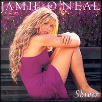 Jamie O'Neal - Shiver lyrics