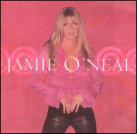 Jamie O'Neal - Jamie O'Neal lyrics