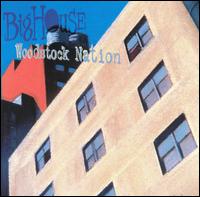 Big House - Woodstock Nation lyrics